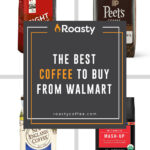 Best Coffees Walmart