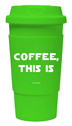 Funny Guy Mugs Coffee This Is Travel Tumbler With Removable Insulated Silicone Sleeve, Green,...