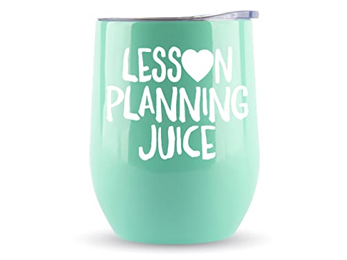 KLUBI Teacher Gifts Lesson Planning Juice - Tumbler/Mug for Wine, Coffee with Lid- Funny Gifts for...