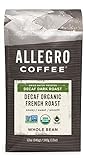 Allegro Coffee Decaf Organic French Roast Whole Bean Coffee, 12 Ounce (Pack of 1)