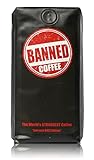 Banned Coffee Ground World's Strongest Coffee - Our Best Super Strong Medium Dark Roast Ground high...