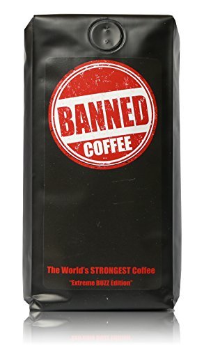 Banned Coffee Ground World's Strongest Coffee - Our Best Super Strong Medium Dark Roast Ground high...
