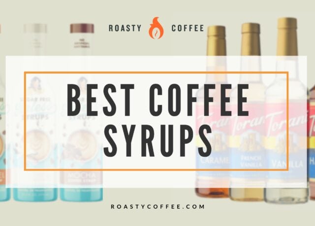 Best Coffee Syrups