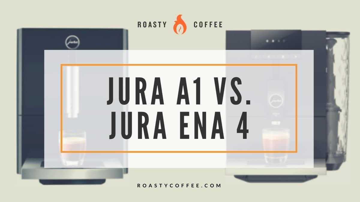 jura a1 vs ena 4