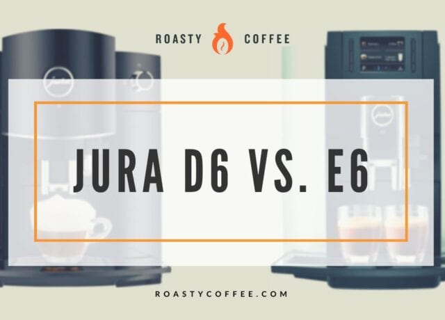 jura d6 vs e6