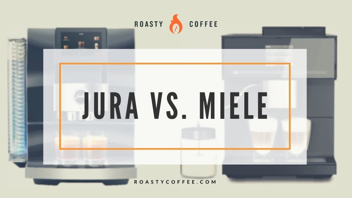 jura vs miele