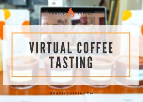 Virtual Coffee Tasting