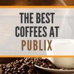 Best Coffee Publix